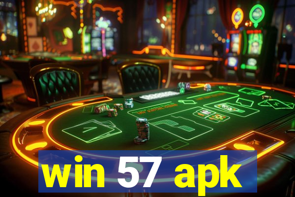 win 57 apk